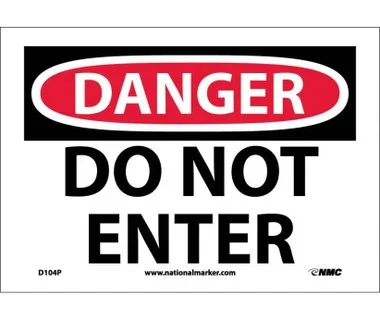 Danger Do Not Enter 7X10 Ps Vinyl